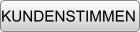 KUNDENSTIMMEN